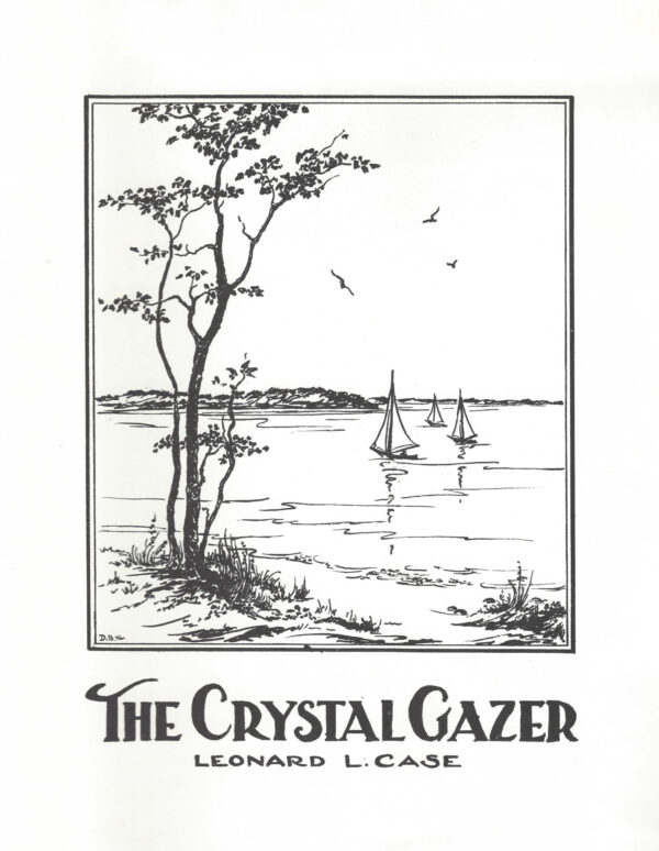 The Crystal Gazer - by Leonard Case